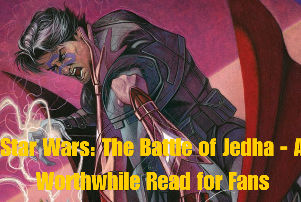 Star Wars: The Battle of Jedha - A Worthwhile Read for Fans